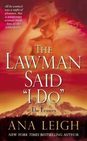 The Lawman Said 'I Do'