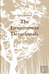 The Lawnmower Devotionals