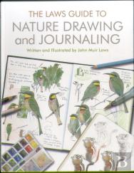 The Laws Guide To Nature Drawing And Journaling