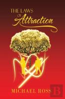 The Laws Of Attraction
