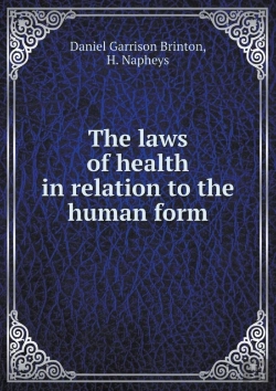 Bertrand.pt - The Laws Of Health In Relation To The Human Form