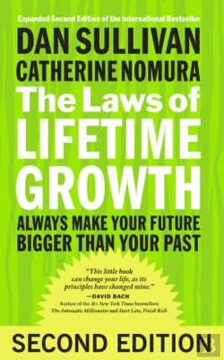 Bertrand.pt - The Laws Of Lifetime Growth: Always Make Your Future Bigger Than Your Past