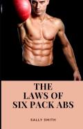 The Laws Of Six Pack Abs
