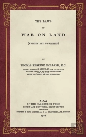 The Laws Of War On Land (1908)