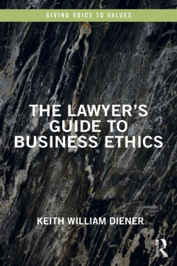 Bertrand.pt - The Lawyer'S Guide To Business Ethics