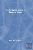 The Lawyer'S Guide To Business Ethics