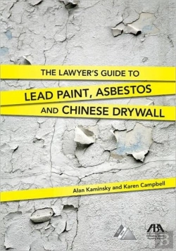 Bertrand.pt - The Lawyer'S Guide To Lead Paint, Asbestos And Chinese Drywall