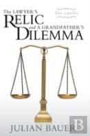 The Lawyer'S Relic And A Grandfather'S Dilemma