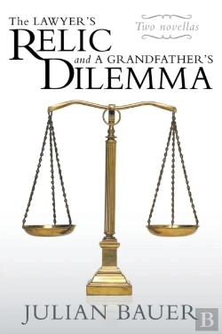 Bertrand.pt - The Lawyer'S Relic And A Grandfather'S Dilemma