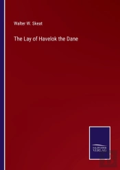 The Lay Of Havelok The Dane