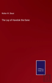The Lay Of Havelok The Dane