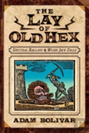 The Lay Of Old Hex