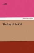 The Lay Of The Cid