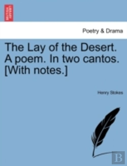 Bertrand.pt - The Lay Of The Desert. A Poem. In Two Ca
