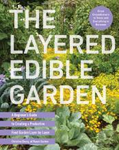 The Layered Edible Garden