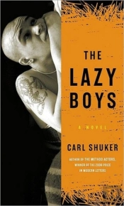 The Lazy Boys