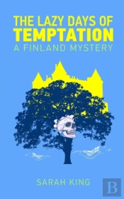 The Lazy Days Of Temptation