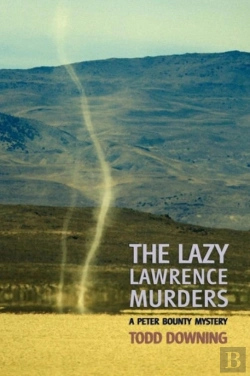Bertrand.pt - The Lazy Lawrence Murders (A Sheriff Peter Bounty Mystery)