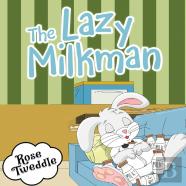 The Lazy Milkman