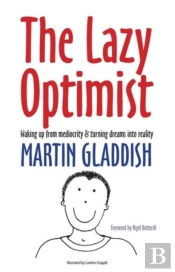 The Lazy Optimist