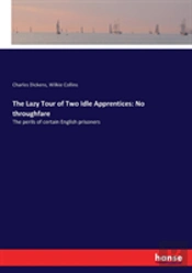 The Lazy Tour Of Two Idle Apprentices