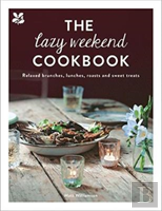 The Lazy Weekend Cookbook