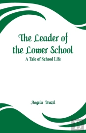 The Leader Of The Lower School