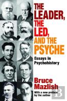 The Leader, The Led, And The Psyche