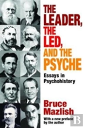 The Leader, The Led, And The Psyche