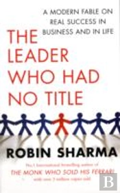 The Leader Who Had No Title