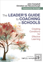 The Leader'S Guide To Coaching In Schools