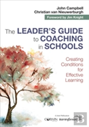 The Leader'S Guide To Coaching In Schools
