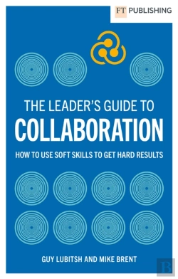 Bertrand.pt - The Leader'S Guide To Collaboration