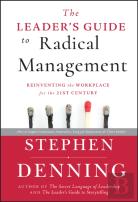 The Leader'S Guide To Radical Management