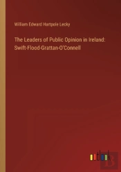The Leaders Of Public Opinion In Ireland