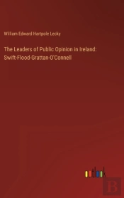 The Leaders Of Public Opinion In Ireland