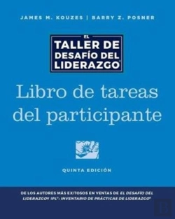 Bertrand.pt - The Leadership Challenge Workshop, 5th Edition, Participant Workbook In Spanish