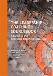 The Leadership Coaching Sourcebook