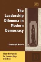 The Leadership Dilemma In Modern Democracy