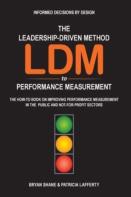 The Leadership-Driven Method (Ldm) To Performance Measurement