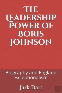 Bertrand.pt - The Leadership Power Of Boris Johnson