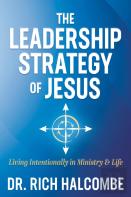 The Leadership Strategy Of Jesus
