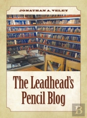 The Leadhead'S Pencil Blog