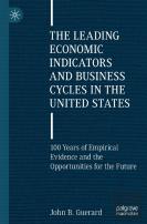 The Leading Economic Indicators And Business Cycles In The United States
