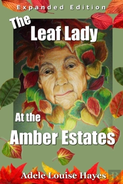 Bertrand.pt - The Leaf Lady At The Amber Estates (Expanded Edition)
