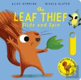 The Leaf Thief - Slide And Spin
