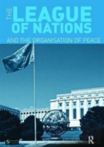 The League Of Nations And The Organization Of Peace