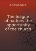 The League Of Nations The Opportunity Of The Church