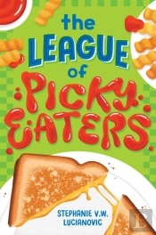 The League Of Picky Eaters