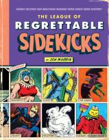 The League Of Regrettable Sidekicks